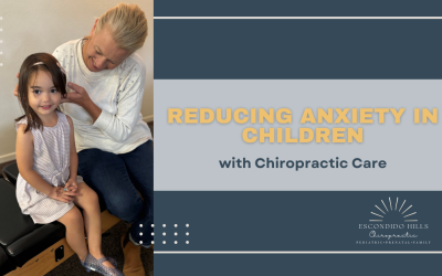 Reducing Anxiety in Children with Chiropractic Care