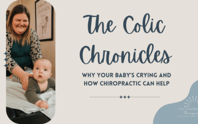 The Colic Chronicles: Why Your Baby’s Crying and How Chiropractic Can Help