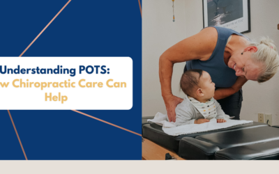 Understanding POTS: How Chiropractic Care Can Help